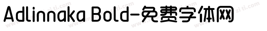 Adlinnaka Bold字体转换